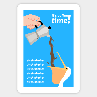 It's Coffee Time! Sticker